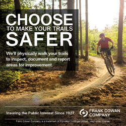 Choose to make your trails safer – Frank Cowan Company can help.