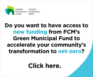 New funding from FMC's Green Municipal Fund | Learn more »