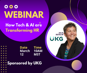 Webinar: How Tech & AI are transforming HR.  Register NOW!