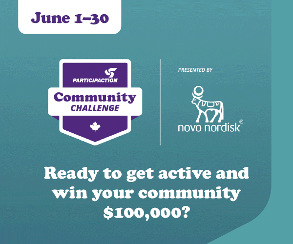 Win $100,000 with the ParticipACTION Community Challenge! | Learn more