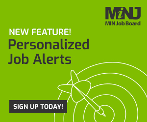 MIN Job Board: Personalized Job Alerts | Sign up today!