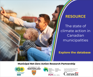 Resource: The state of climate action in Canadian municipalities »