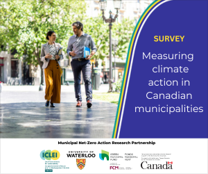 Survey: Measuring climate action in Canadian Municipalities