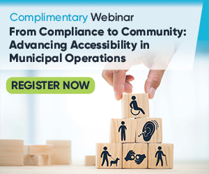 Complimentary Webinar: Advancing Accessibility in Municipal Operations