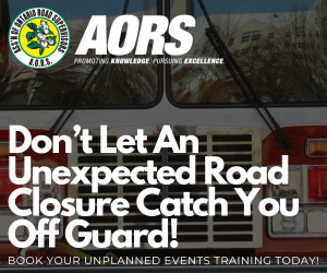Don't be caught off guard—Book your Unplanned Event training with AORS